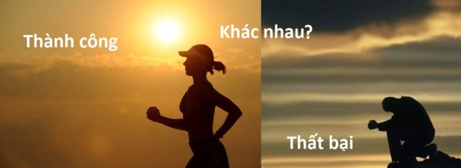 Sự khách nhau giữa người thành công và kẻ thất bại?